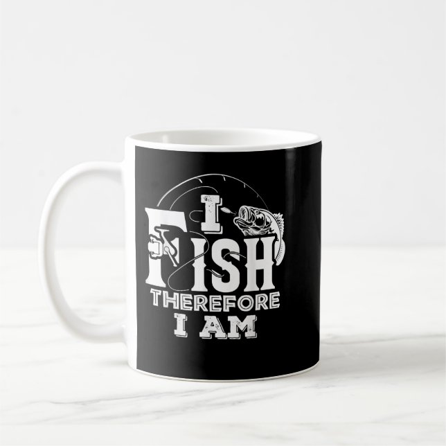Ich fische deshalb Fischfang Funny Kaffeetasse (Links)