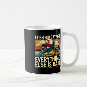 Ich fische für den Fisch alles andere ist durch de Kaffeetasse