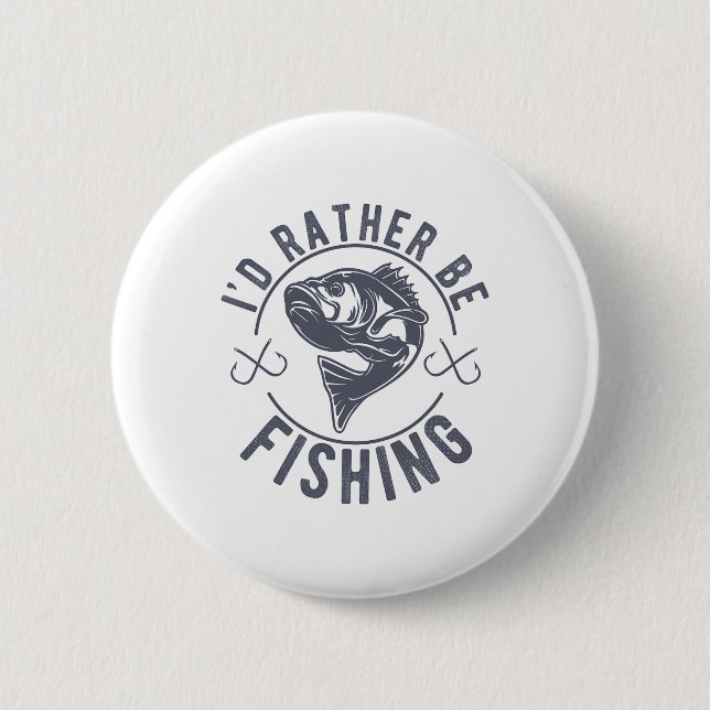 Ich fische lieber Fischiger Angler Lustiger Fischf Button (Vorderseite)