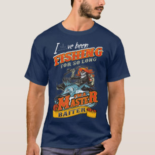 Ich fische schon so lange im Master Baiter T-Shirt