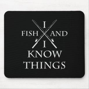Ich fische und ich weiß, was ich fische mousepad
