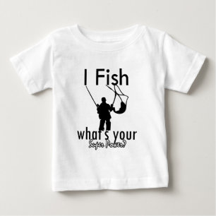 Ich fische, was Ihr SuperPower ist Baby T-shirt