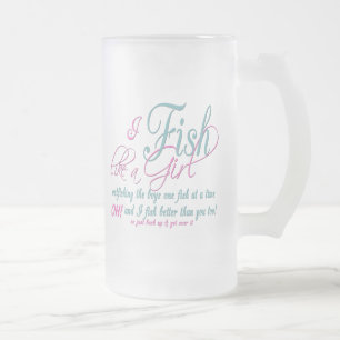 Ich fische wie ein Fanggerät für Mädchen Mattglas Bierglas