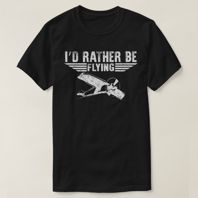 Ich fliege lieber Pilot T-Shirt (Design vorne)