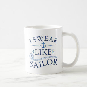 Ich fluche wie ein Seemann Kaffeetasse