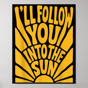 Ich folge in die Sonne Sommer Retro 90er Grafik Poster