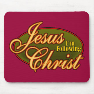 Ich folge Jesus Christus Mousepad