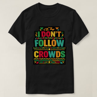 Ich folge keinen Massen Retro Boho Zitat T-Shirt