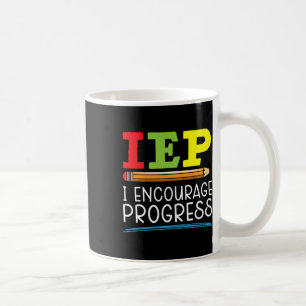 Ich fördere Fortschritt Sped-Lehrer Autismus-Bewus Kaffeetasse