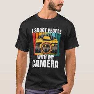 Ich fotografiere Menschen mit meiner Fotokamera T-Shirt