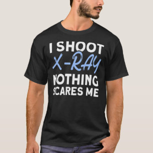Ich fotografiere X Ray Nothing beunruhigt mich Kra T-Shirt