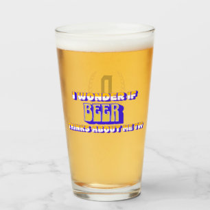 "Ich frage mich, ob Bier..." Monogramm Glas