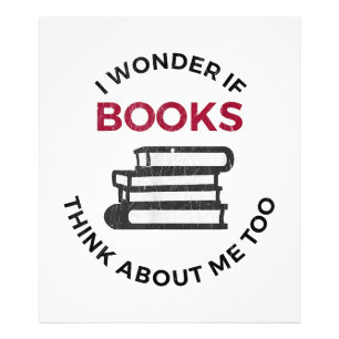 Ich frage mich, ob Bücher auch an mich denken - Lu Fotodruck