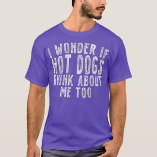 Ich frage mich, ob Hot Dogs über mich zu Junk nach T-Shirt