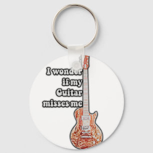 Ich frage mich, ob meine Gitarre mich vermisst. Schlüsselanhänger