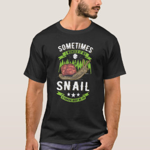 Ich frage mich, ob meine Schnecke über mich zu Sna T-Shirt