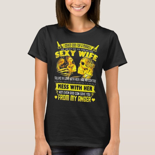 Ich Fragte Gott für ein Wunder, dass er mir meine  T-Shirt (Vorderseite)
