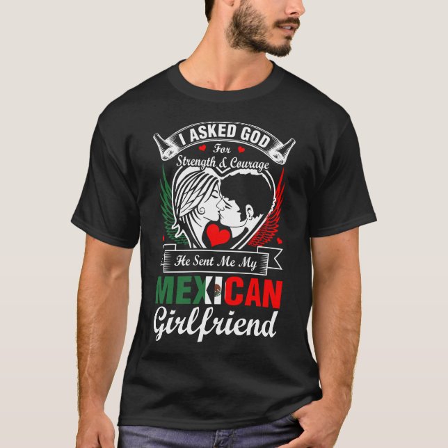 Ich Fragte Gott für Mexikanerin T-Shirt (Vorderseite)