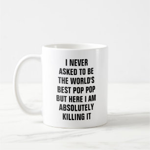 Ich fragte nie, um der Weltbeste Pop-Pop aber -er Kaffeetasse
