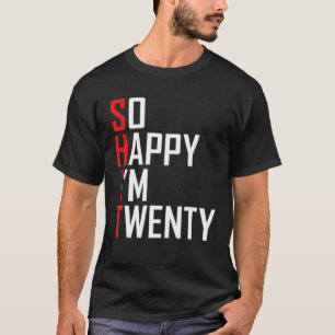 Ich freue mich, 20 Jahre alt zu sein, 20. T-Shirt