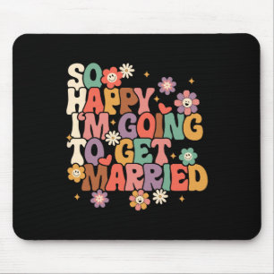 Ich freue mich also, dass ich eine Verheiratete Br Mousepad