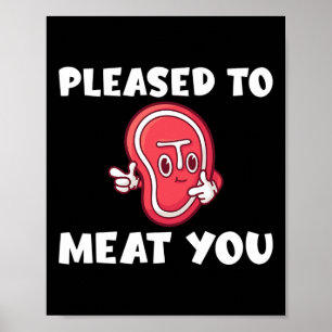 Ich freue mich, dich Grillen Grill Beef zu treffen Poster