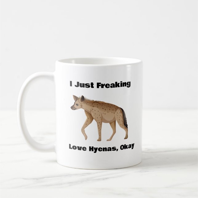 Ich friere nur Liebe Hyänen, okay Kaffee Tasse (Links)