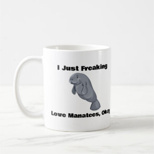 Ich friere nur Liebe Manatees, okay, Kaffee-Tasse Kaffeetasse