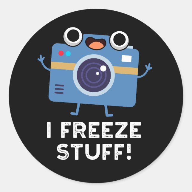Ich friere Stuff Funny Camera Puff Dark BG Runder Aufkleber (Vorderseite)