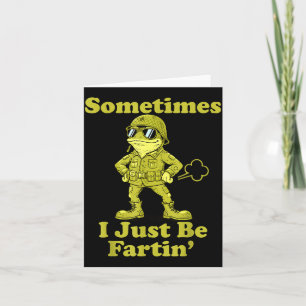 Ich Frosch Humor Sarkastisch Manchmal Nur Furzende Karte
