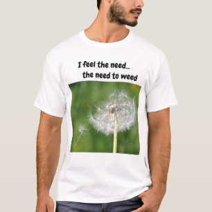 Ich fühle das Bedürfnis...das Bedürfnis nach T-Shi T-Shirt