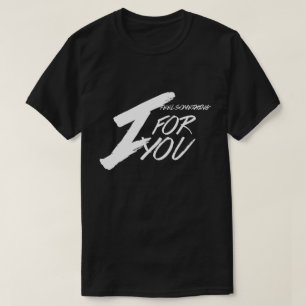 Ich fühle etwas für Sie Redewendungen Zitate Liebe T-Shirt