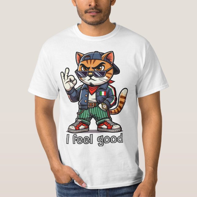 Ich fühle mich gut! T-Shirt (Vorderseite)