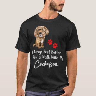 Ich fühle mich immer besser nach einem Spaziergang T-Shirt