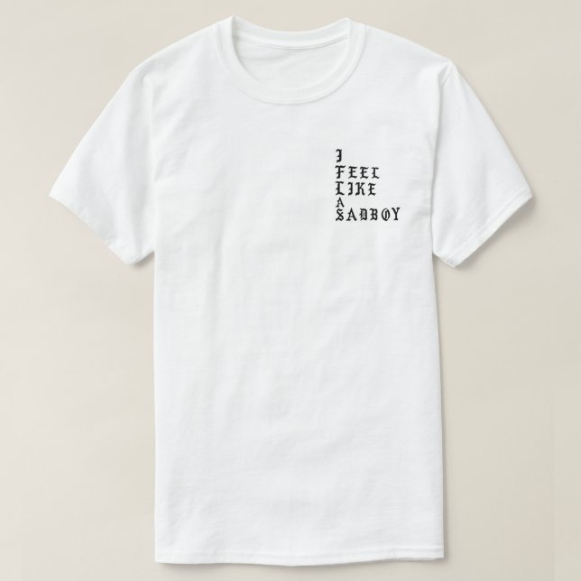 ich fühle mich wie ein sadboy T-Stück T-Shirt (Design vorne)