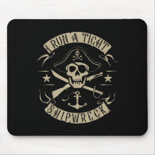 Ich führe ein kurzes Schiffswrack-Funny Pirate-Zit Mousepad