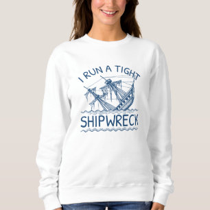 Ich führe ein strenges Schiffswrack aus Sweatshirt