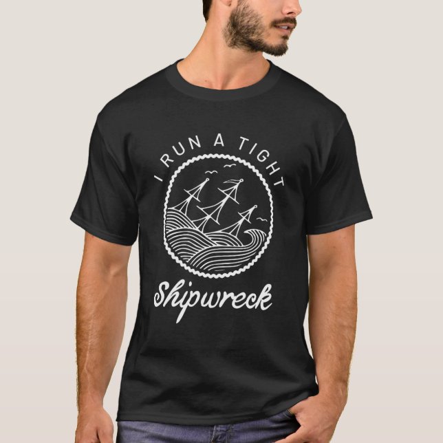 Ich führe eine enge Shipwreck-Mama aus T-Shirt (Vorderseite)