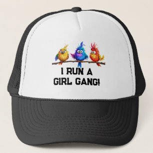 Ich führe eine Mädchentruppe Truckerkappe
