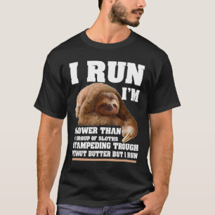 Ich führe mich langsamer als eine Gruppe von Slot T-Shirt