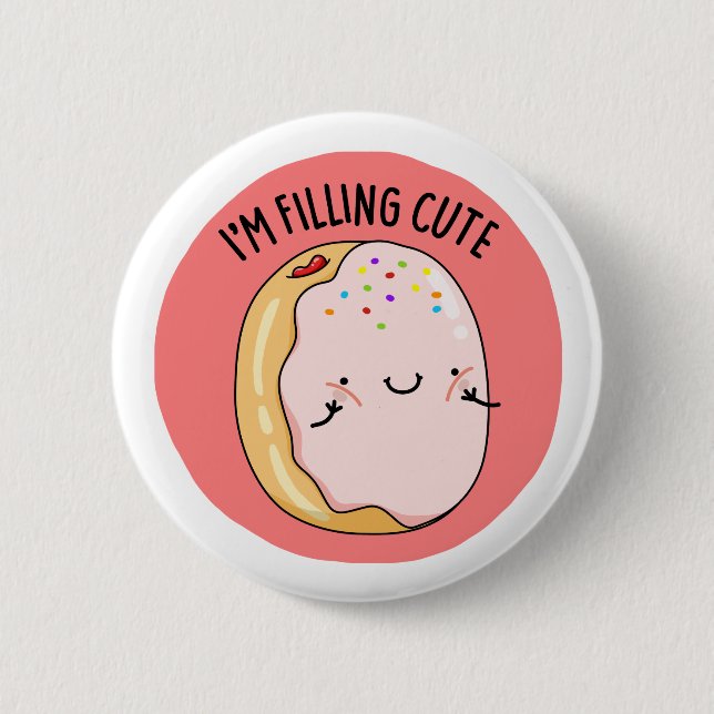 Ich fülle den Niedlichen Funny Jelly Donut Pun Button (Vorderseite)