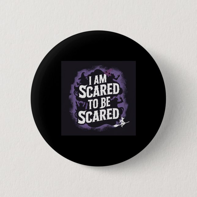 Ich fürchte mich, erschreckt zu werden - Bewusstse Button (Vorderseite)
