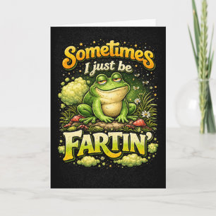 Ich Furze Nur Feiertagskarte