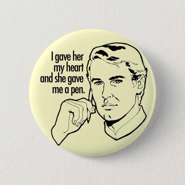 Ich gab ihr mein Herz… Button (Vorderseite)