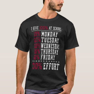 Ich gebe 100 in der Schule arbeiten immer Mathemat T-Shirt