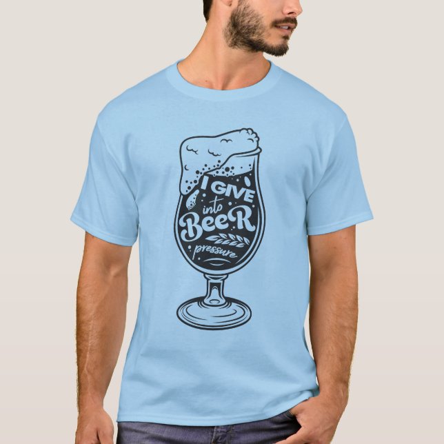 Ich gebe Bierdruck T - Shirt (Vorderseite)