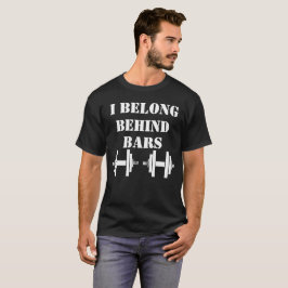 ICH GEBE HINTER BARS Funny Sports Workout T-Shirt