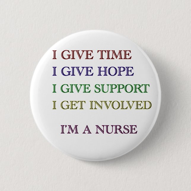 ICH GEBE, ich bin EINE KRANKENSCHWESTER Button (Vorderseite)