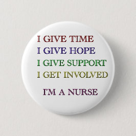 ICH GEBE, ich bin EINE KRANKENSCHWESTER Button