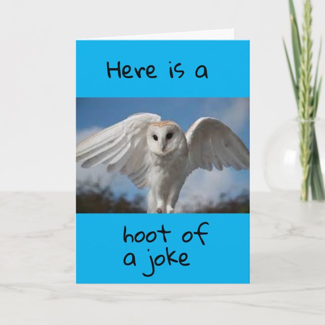 ICH "GEBE IHNEN EIN HOOT", DASS SIE EINEN GLÜCKLIC KARTE (Vorderseite)